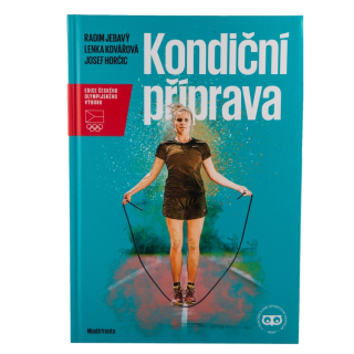Kondiční příprava - J. Horčic, M. Jebavý, L. Kovářová